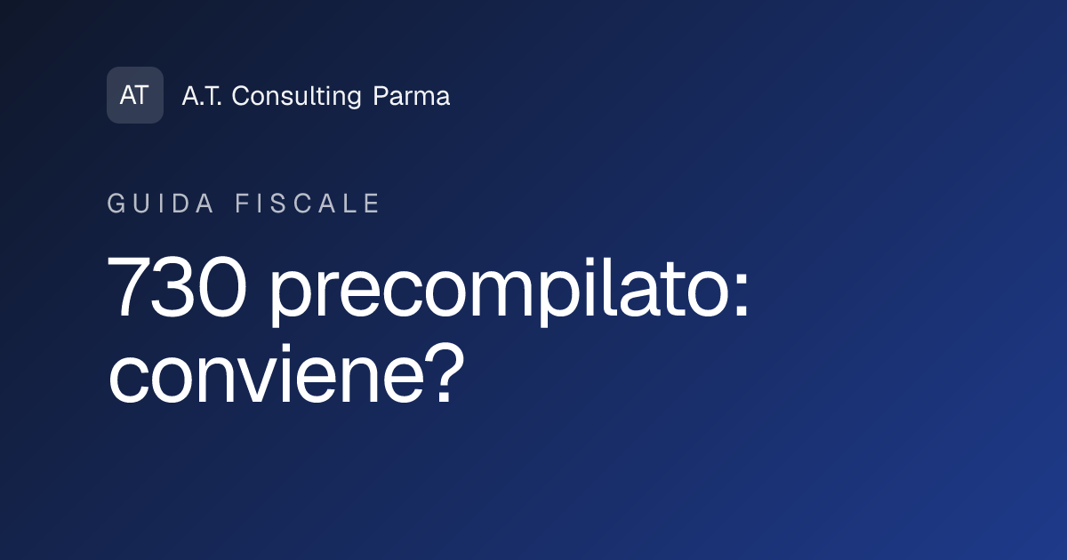 730 precompilato: conviene farlo da soli?