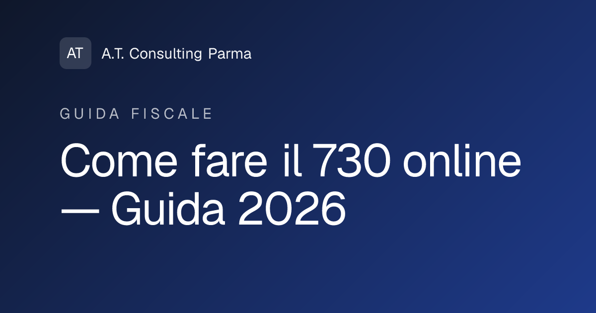 Come fare il 730 online: guida completa 2026