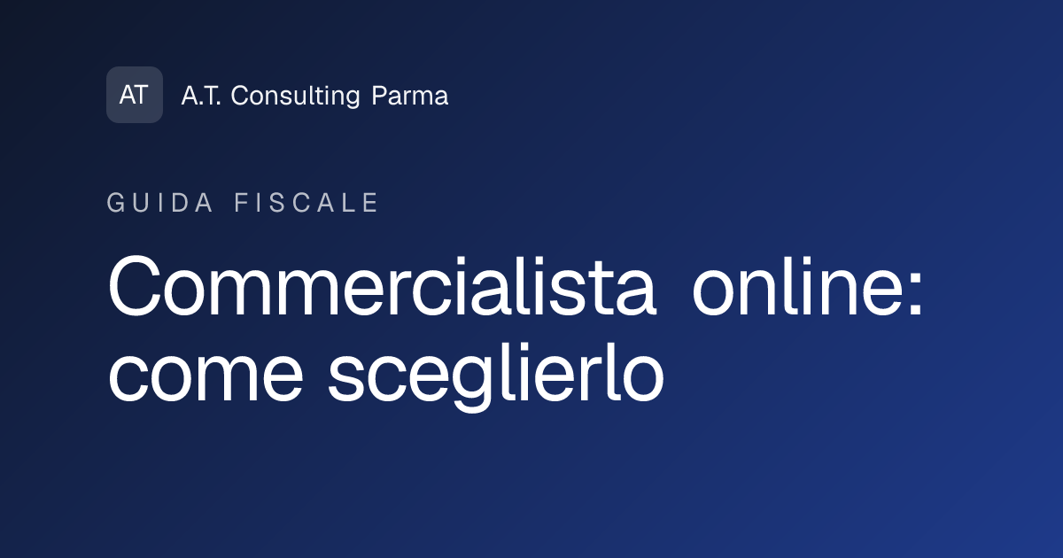 Commercialista online: come sceglierlo e perché conviene