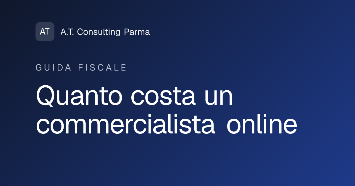 Quanto costa un commercialista online nel 2026?
